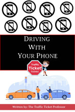 Load image into Gallery viewer, Driving With Your Phone